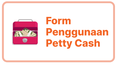 Form laporan penggunaan petty cash